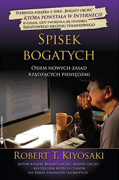 Robert Kiyosaki "Spisek Bogatych"